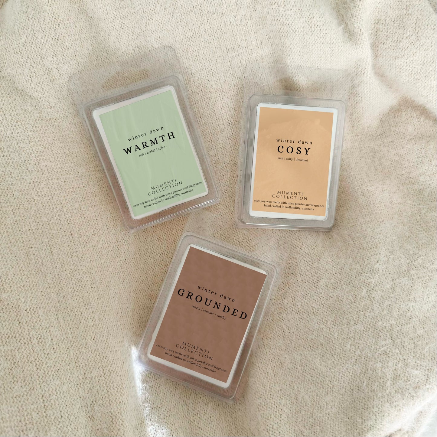 WARMTH • Melts